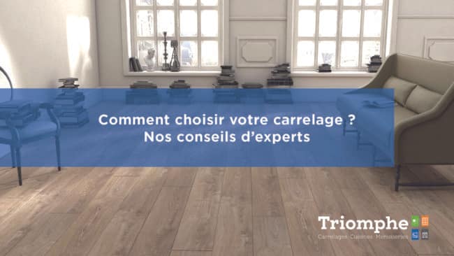 conseils carrelage blog triomphe e1631624342362